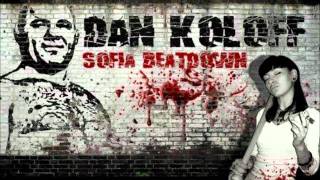 Dan Koloff - Bez Kapka Korist (Без Капка Корист)