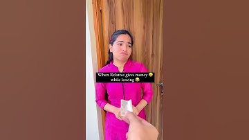 When Relative gives money🤑 while leaving🤪 #priyalkukreja #shorts #ytshorts