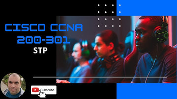 27- Cisco CCNA 200-301 Vol-1, Ch-9 - Spanning-Tree protocol - STP - Part1 - Arabic - عربى