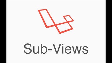 25 - Curso de Laravel 5.6, Sub Views