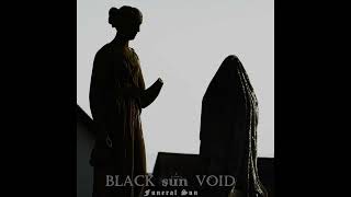 Black sun Void - Funeral Sun [Full Album]