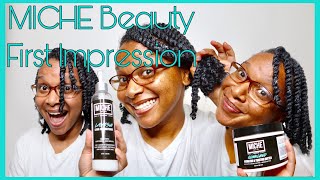 First Impression of MICHE Beauty Lavish Leave in & Quenched Twisting Butter | Twists | Natural Hair