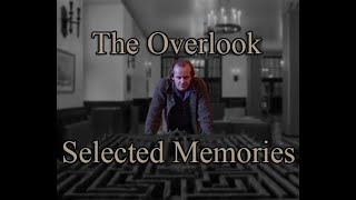 The Overlook Selected Memories (Full Album)