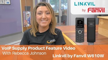 LINKVIL by Fanvil W610W WiFi Phone Product Feature Video | VoIP Supply