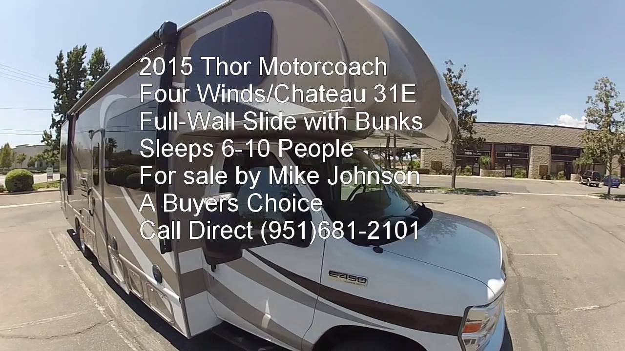 2015 Thor Four Winds Chateau Bunk 31e Full-Wall Slide Motorhome Tour