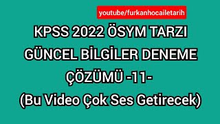 Kpss 2022 Ösym Tarzi Güncel Bi̇lgi̇ler Deneme Çözümü -11-