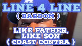 COAST CONTRA / LIKE FATHER LIKE SON / LINE 4 LINE EPISODE 1