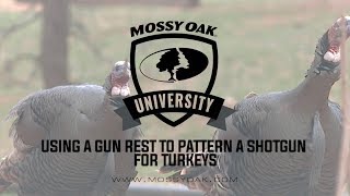 Using A Gun Rest To Pattern A Shotgun For Turkeys