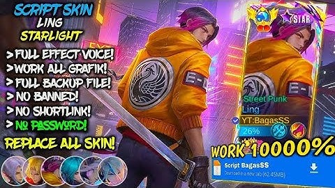 script skin ling starlight revamp no password full sound effects script skin by |SUPER SENZ|