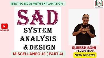 MISCELLANEOUS | SYSTEM ANALYSIS AND DESIGN | SAD | RPSC ACP EXAM 2024 | PART-4 | SURESH SONI