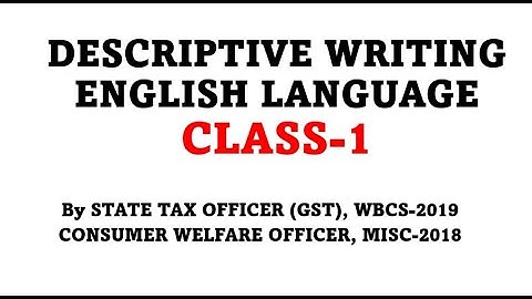 DESCRIPTIVE ENGLISH CLASS-1 | By WBCS OFFICER| Success Epicenter