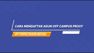 Cara mendaftar Off Campus Proxy Pustaka Unsyiah