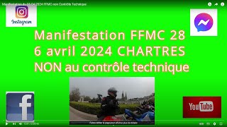 Manifestation du 06 04 2024 FFMC non Contrôle Technique
