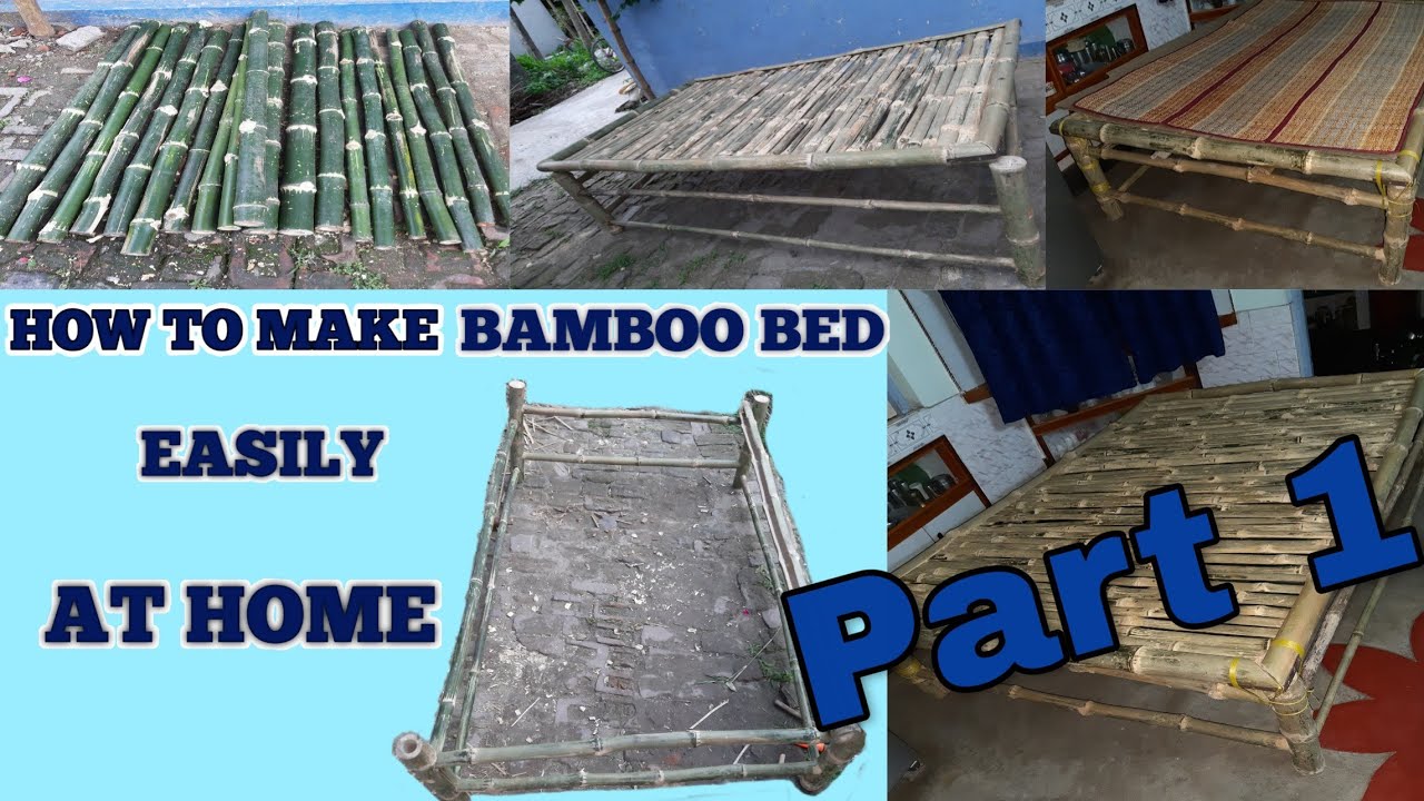 How to make Bamboo Bed(6ft*4ft) easily PART 1 YouTube