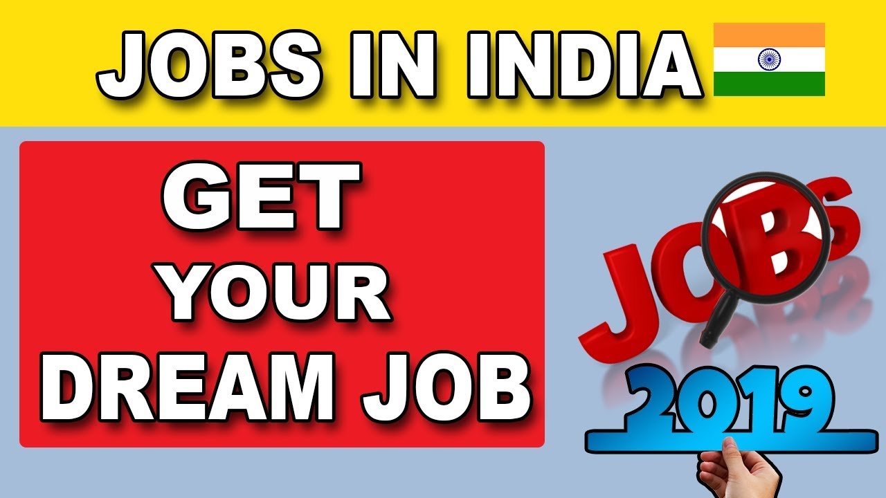 HOW TO GET JOB | JOBS IN INDIA 2019 | Jobs For Graduates In India