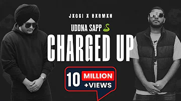 Uddna Sapp Charged Up (Official Video) | Jxggi | Hxrmxn | G63 Digital | New Punjabi Songs 2023