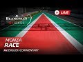 MAIN RACE  - MONZA - Blancpain GT Series Endurance 2019 - ENGLISH