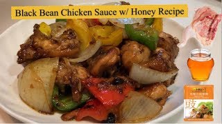 Chicken in Black Bean Sauce with Honey Recipe | Cooking Maid Hongkong