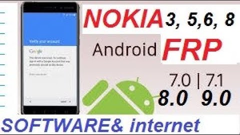 Nokia Android Frp Bypass Google Account Android 12 -11 - 10 - 9
