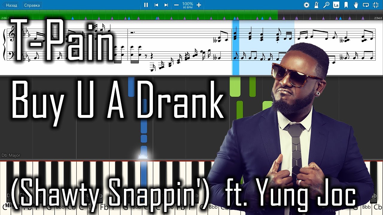 TPain Buy U A Drank (Shawty Snappin') ft. Yung Joc [Piano Tutorial