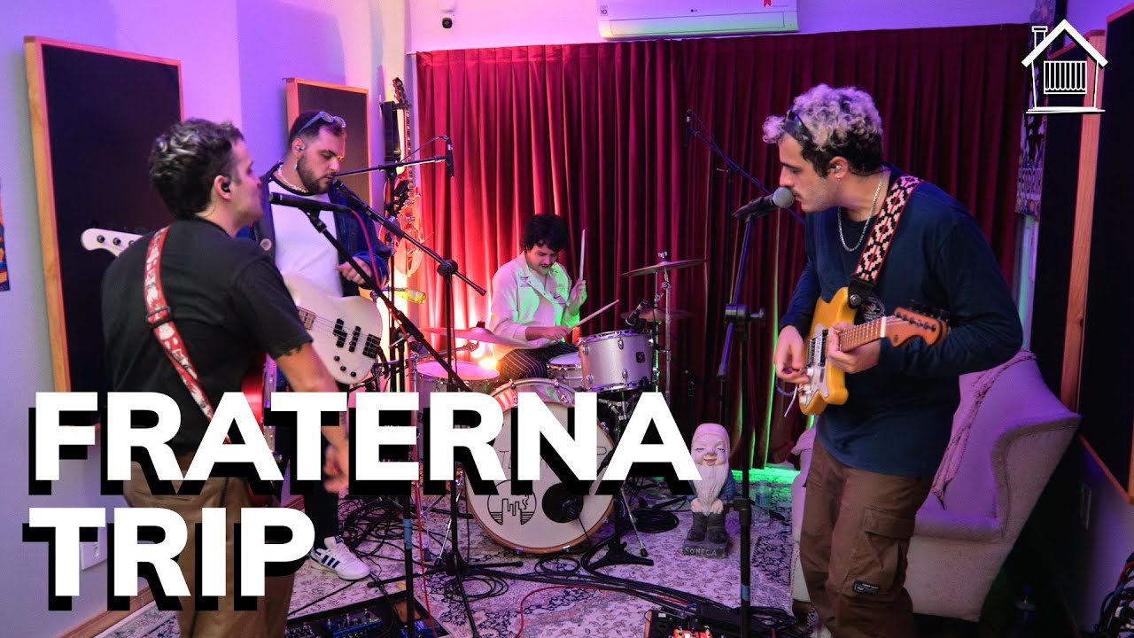 Fraterna Trip l Em Casa Sessions