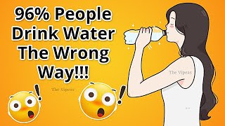 9 Reasons You've Been Drinking Water Wrong
