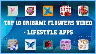 Top 10 Origami Flowers Video Android Apps screenshot 5