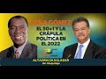 Peña Gómez, el 50+1 y la Crápula política en el 2022, Sin Maquillaje, enero 19, 2022