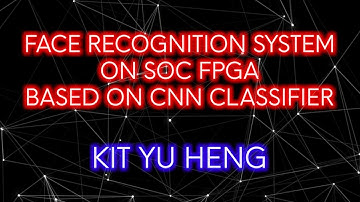 Face Recognition System on SoC FPGA Based On CNN Classifier