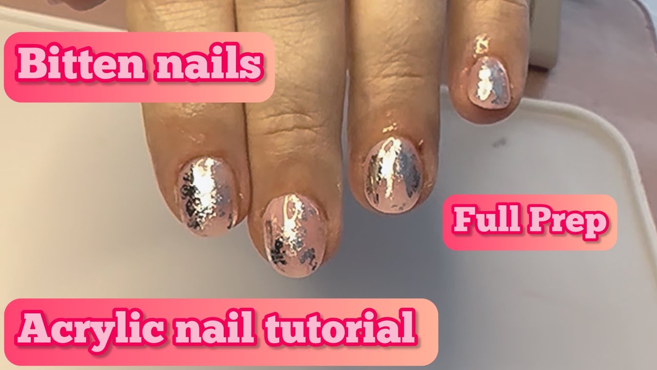 Acrylic nail tutorial on short bitten nails – tutorial