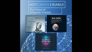 Hot Science Bundle: The Future of Computer Science by Brian Clegg | Full Audiobook