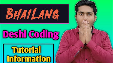 Bhailang Is Most Funny Coding Language Tutorial and Full Information 🔥