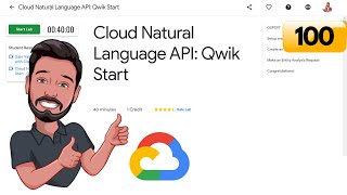 Cloud Natural Language API: Qwik Start | Qwiklabs GSP097 | GCP 2021