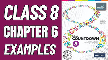 Class 8 Math Exercise 6 Examples | Countdown 8 | OXFORD SYLLABUS | Math with Afshan #maths