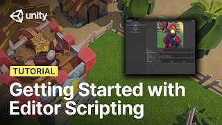 Getting Started with Editor Scripting in Unity! | Tutorial
