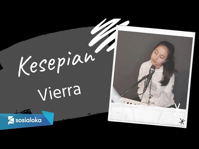 KESEPIAN - VIERRA | MICHELA THEA class=