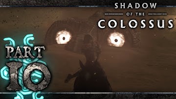 Shadow of the Colossus (PS4 Remake) - 10th Colossus (Dirge) - Part 10