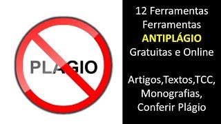12 Ferramentas Antiplagio Gratuitas e Online  - Artigos,Textos, TCC, Manografias, conferir Plagio