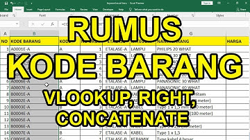 Cara Membuat Rumus Kode Barang Otomatis Di Excel VLOOKUP, CONCATENATE, RIGHT, SUMIF