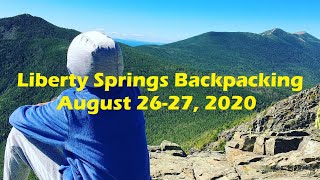 Liberty Springs Backpacking with My Daughter | Franconia Ridge | White Mountains, NH - August 2020