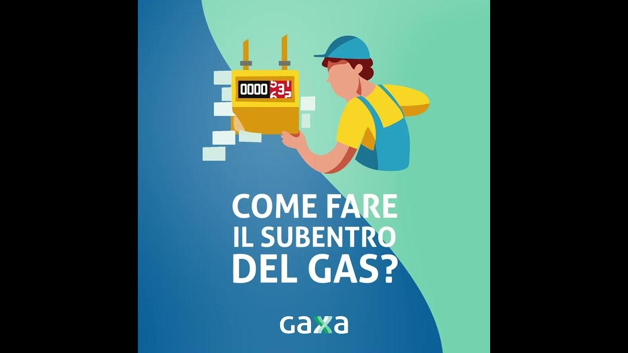 Come fare il subentro del gas Gaxa - YouTube