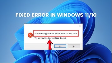Fix “To Run This Application, You Must Install .NET Core” Error in Windows 11/10