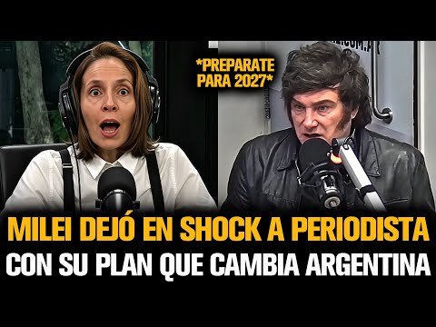 MILEI STUNS JOURNALIST WITH HIS PLAN THAT IS CHANGING ARGENTINA