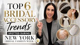Top 6 Bridal Accessory Trends Spotted During New York Bridal Fashion Week @WeddingFashionExpert