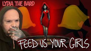 !!.. Lydia the Bard - Feed Us Your Girls (Official Animated Video) !REACTION!