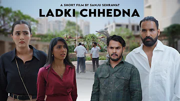 Chedhkhani | Sanju Sehrawat 2.0 | Short Film