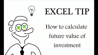 Excel How to calculate future value of investment