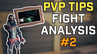 Fight Analysis Ep. 2 [PVP TIPS] | Sea of Thieves