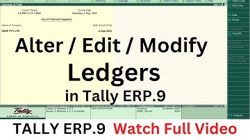 Tally ERP.9  Alter Ledgers | How to alter/ edit/ modify Ledgers in Tally ERP.9 #tally #tallyerp9