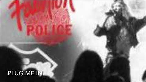 Fashion Police “Plug Me In”